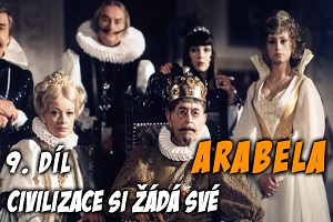 Arabela - Civilizace si žádá své