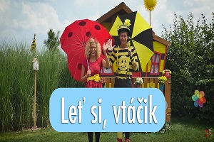 Smejko a Tanculienka - Leť si, vtáčik
